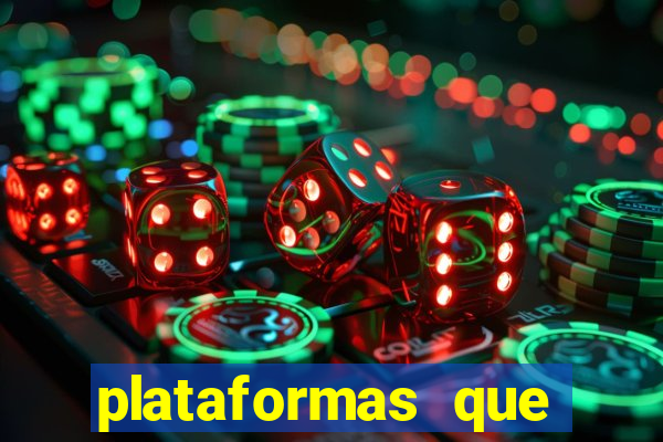 plataformas que estao pagando bem